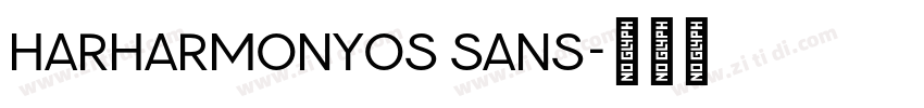 harharmonyos sans字体转换 harharmonyos sans字体转换